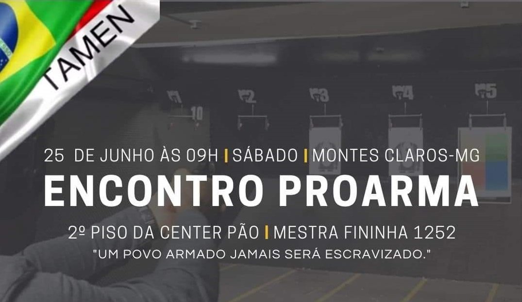 Evento em defesa de armas é cancelado em Montes Claros, depois de repercussão negativa