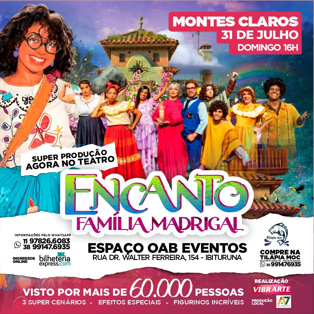 Encanto a Família Madrigal  fará dupla apresentação neste domingo, em Montes Claros