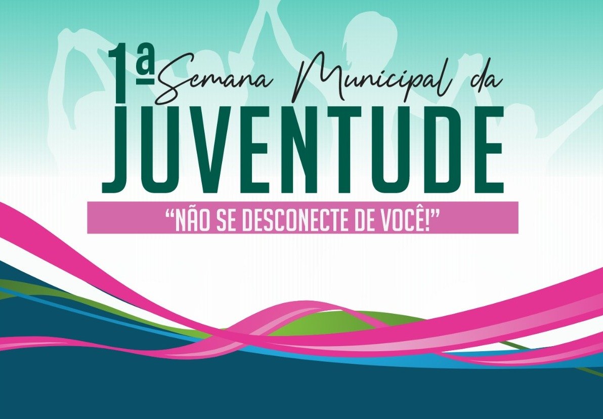 Semana Municipal da Juventude acontecerá entre 7 e 11 de agosto