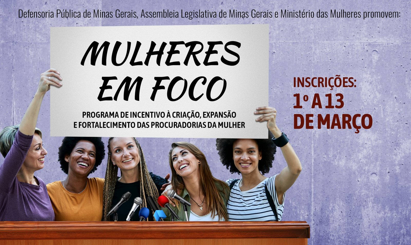 Defensoria Pública abre inscrições para curso “Mulheres em Foco”