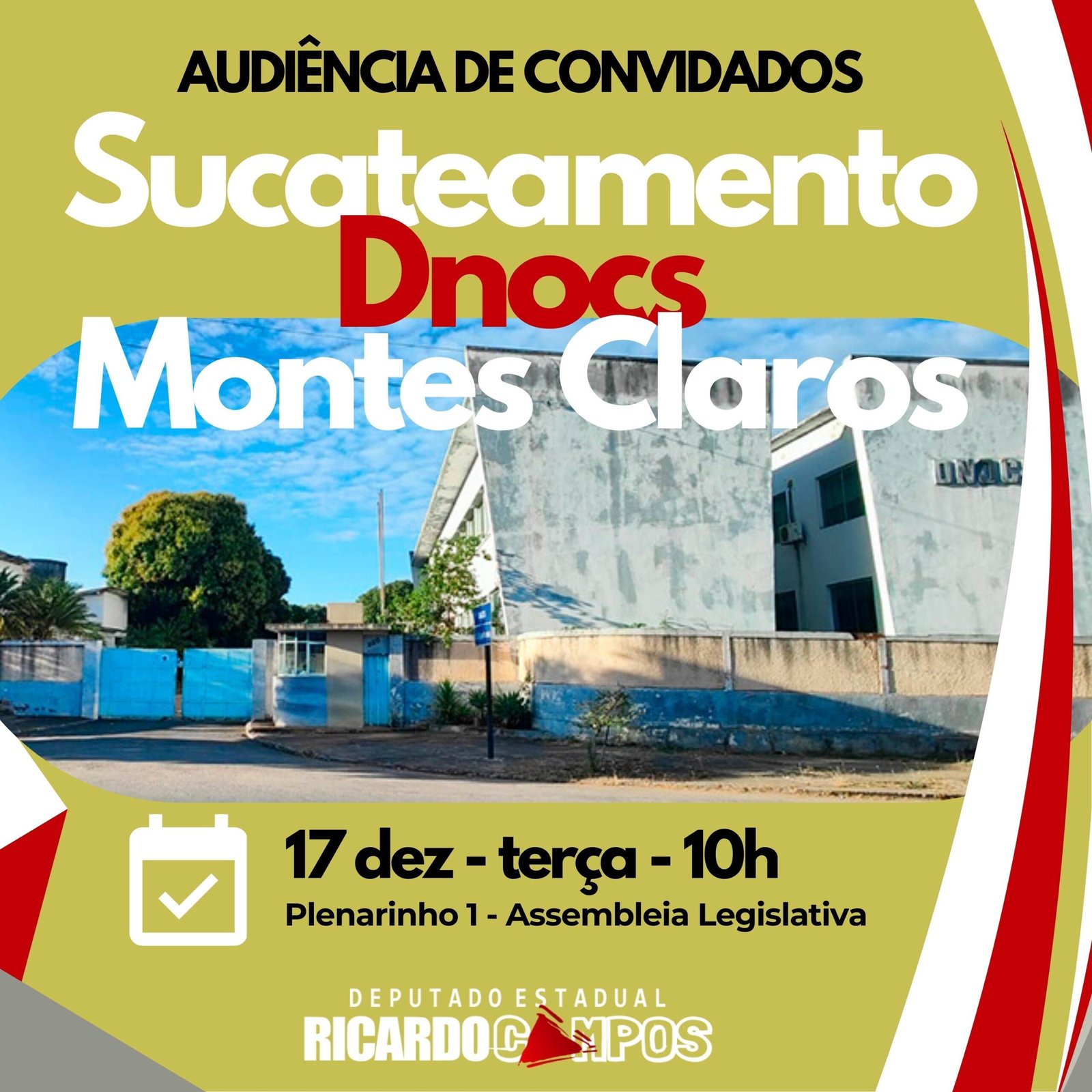 Audiência irá debater o sucateamento do DNOCS em Montês Claros